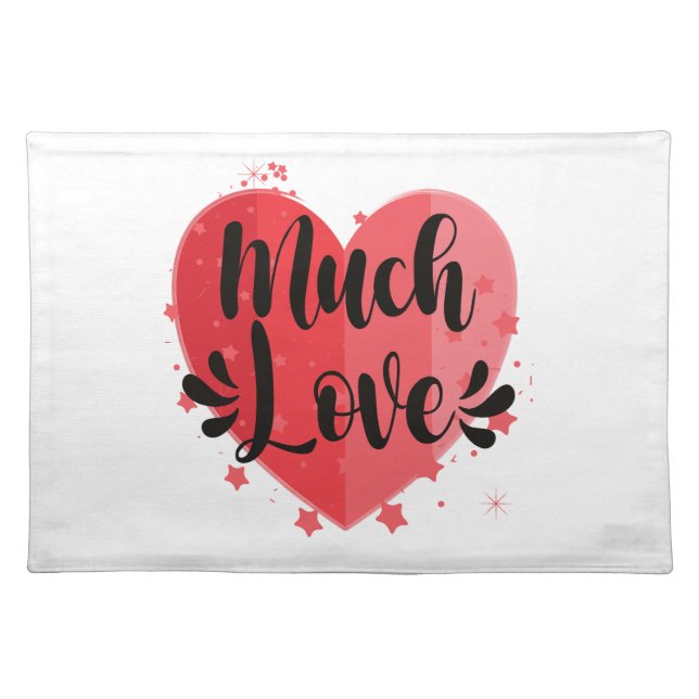 Much Love, Big Heart Cloth Placemat (Front)