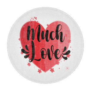 Much Love, Big Heart Cutting Board