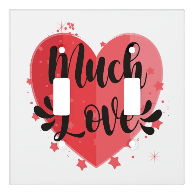 Much Love, Big Heart Light Switch Cover (Front)