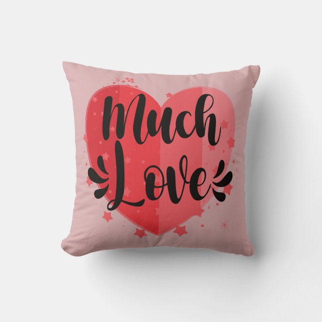 Much Love, Big Heart Throw Pillow (Front)