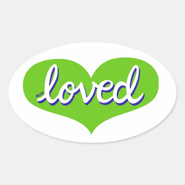 Much Loved - Green  love heart - Oval Sticker (Front)