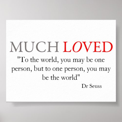 Much Loved _ love quote Poster