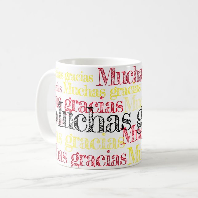 Muchas gracias/ Spanish thank you cup (Front Left)