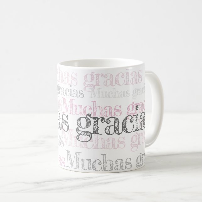Muchas gracias/ Spanish thank you cup (Front Right)