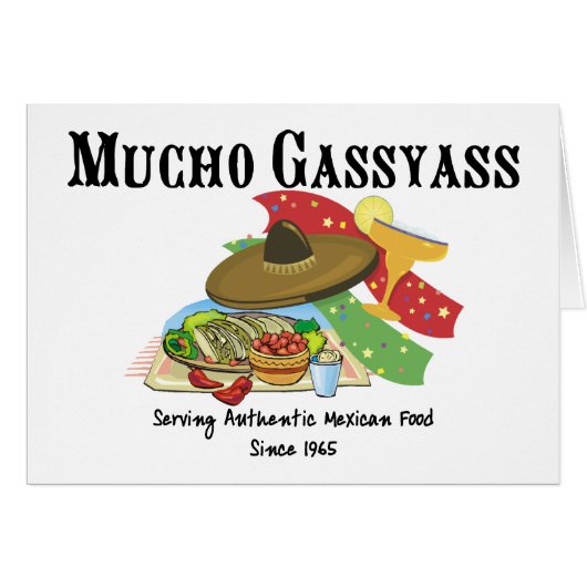 Mucho Gassyass Mexican Food (Front Horizontal)