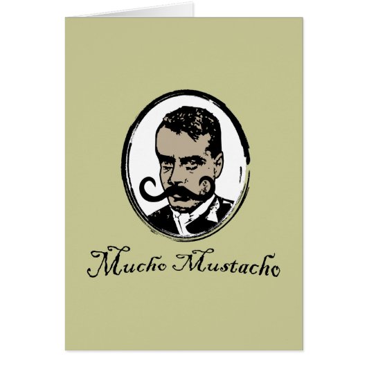 Mucho Mustacho - Zapata Cards (Front)