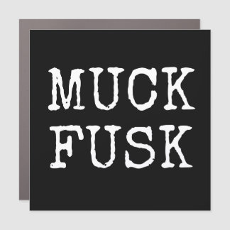 Muck Fusk, Anti Elon Car Magnet