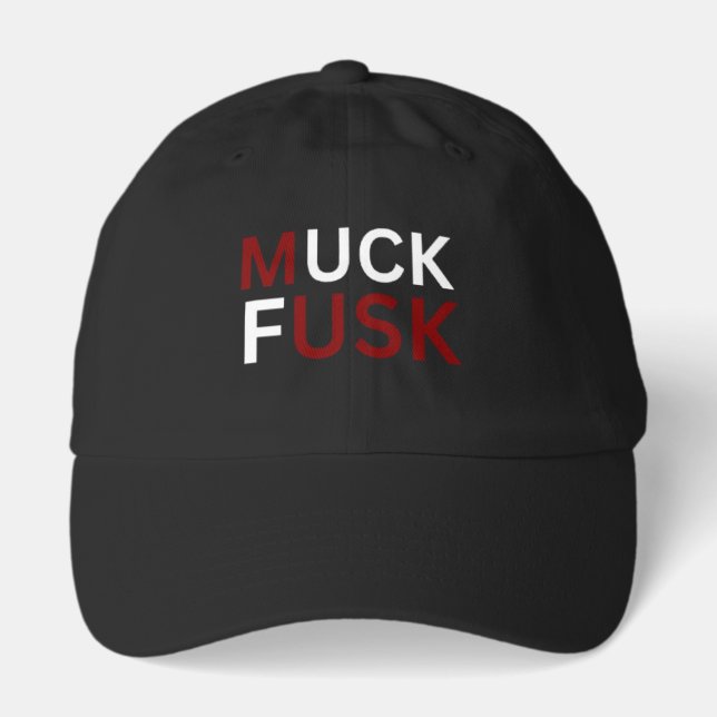 "MUCK FUSK" Hat, Classic Dad Cap (Front)