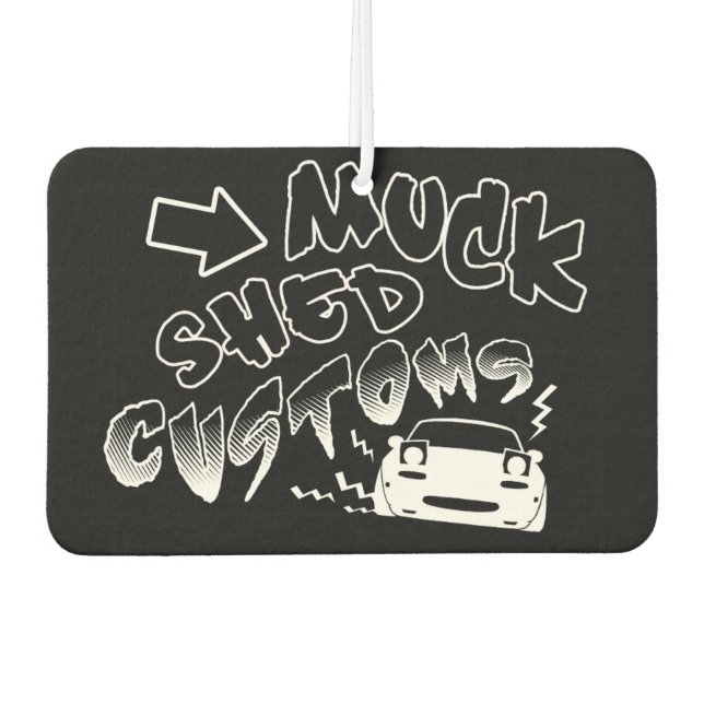 Muck-shed Miata!! Car Air Freshener (Front)