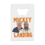 Muckey Landing Credit Card Bottle Opener