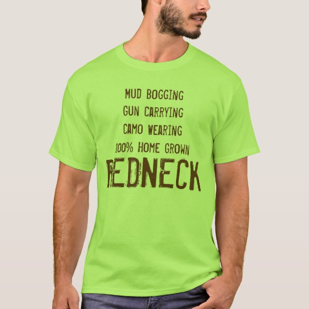 Funny best sale redneck shirts