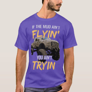 Mud Bogging Mudding TShirt - Mud Racing Fan Gift