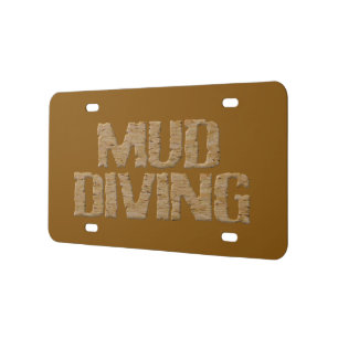 Mud Diving brown plastic car license plate