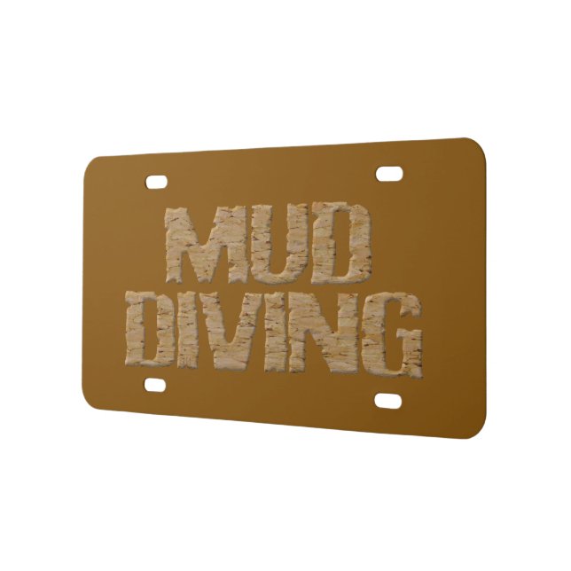 Mud Diving brown plastic car license plate (Left)