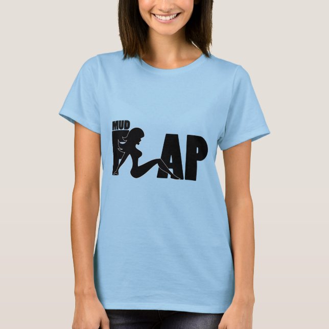 Mud Flap Girl 5 T-Shirt (Front)