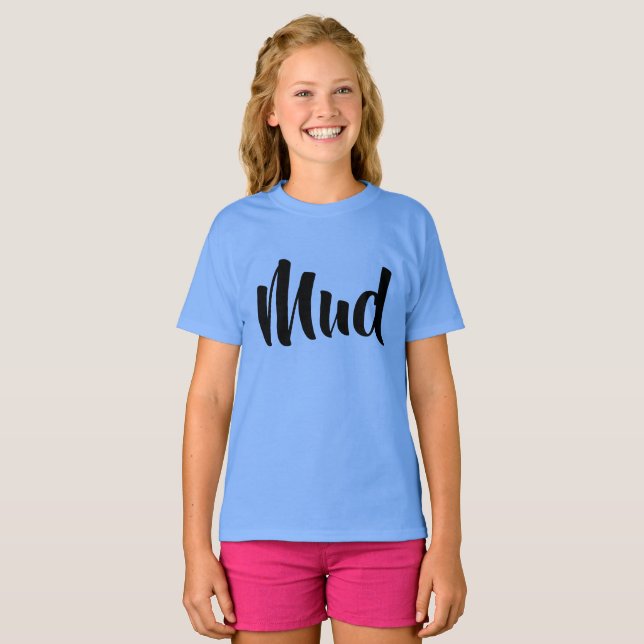 Mud---front letters  back Mud  -Orphan Black T-Shirt (Front Full)