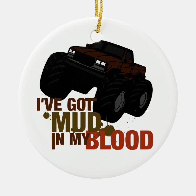 Mud in my Blood Ceramic Ornament (Front)
