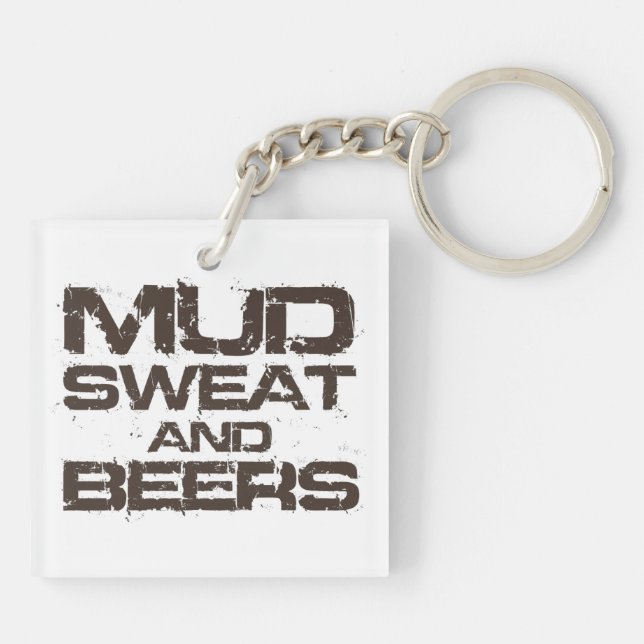 Mud Sweat and Beers Keychain (Back)
