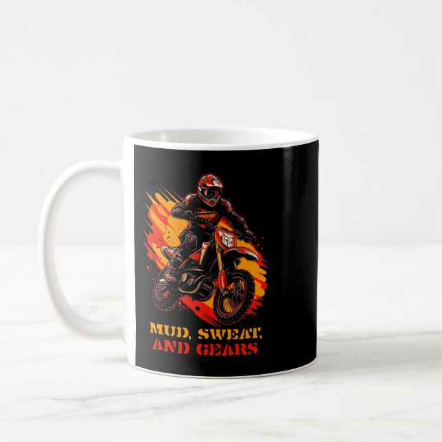 Mud sweat and gears dirt bike riders motocross coffee mug (Left)