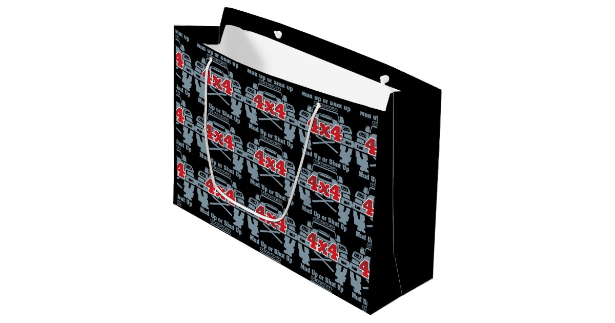 Mud Up Or Shut Up 4x4 Off Road Large Gift Bag Zazzle Com Mud Up Or Shut Up 4x4 Off Road Large Gift Bag Zazzle Com