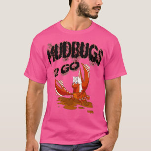Mudbugs 2 Go Apparel T-Shirt