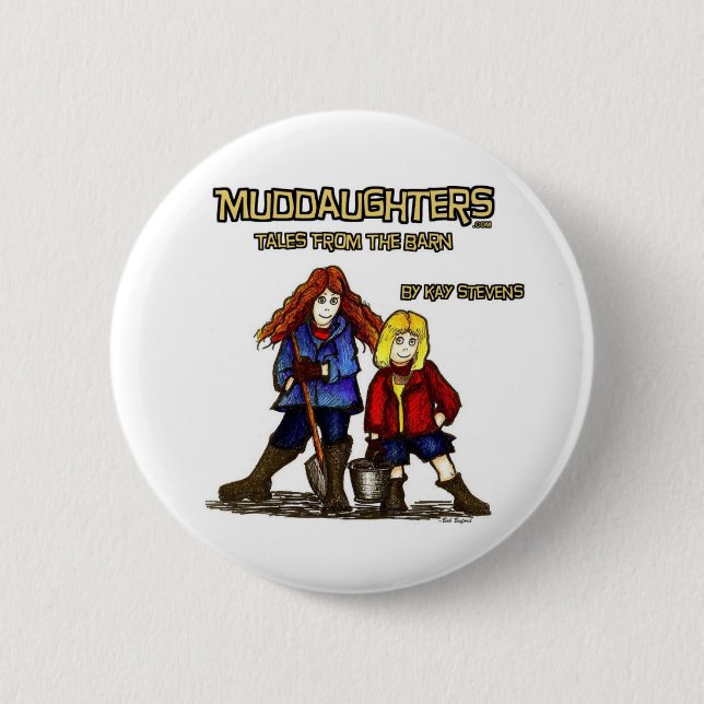 Muddaughters - Tales From The Barn Pinback Button (Front)