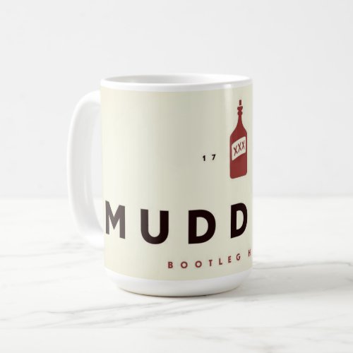 MuddyUm Bootleg Humor Red Bottle Coffee Mug