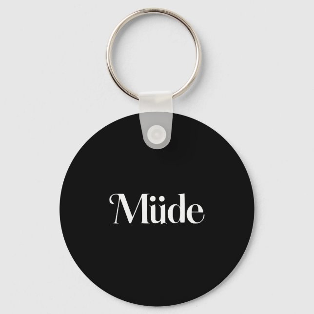 Müde Funny Saying Bro Teens Boys Kids Christmas Pa Keychain (Front)