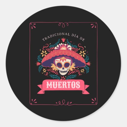 Muertos Skull Day of the Dead Classic Round Sticker
