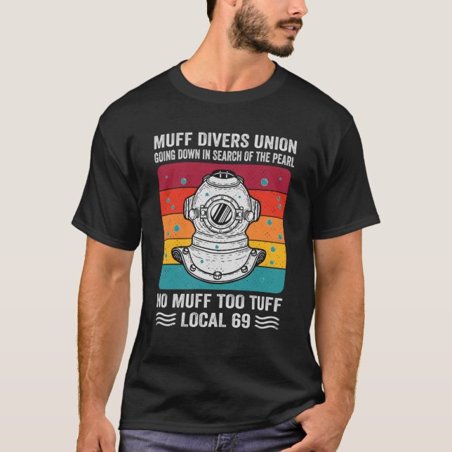 Muff Divers Union Going Down In Search Of The Pear T-Shirt (Front)