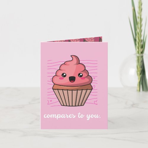 Muffin Compares To You Cute Valentines Card