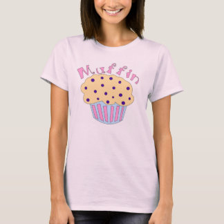 Muffin T-Shirt