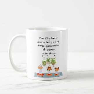Mug - 3 Generations of Women Rising Above