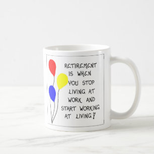 Mug about Retirement
