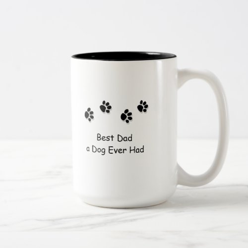 Mug Best Dad a Dog Ever Had Two_Tone Coffee Mug