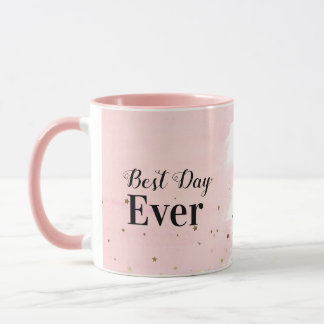 Mug-Best Day Ever with Stars in Pink Mug