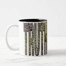 Mug Big Truth Small Tiny Lies Funny Text Joke