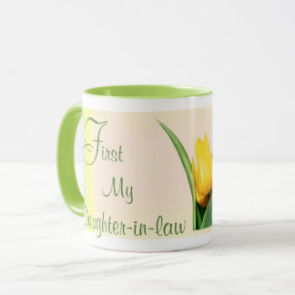 Mug Daughter-in-law- First and Forever