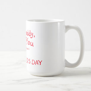 Mug/Dear Daddy Coffee Mug