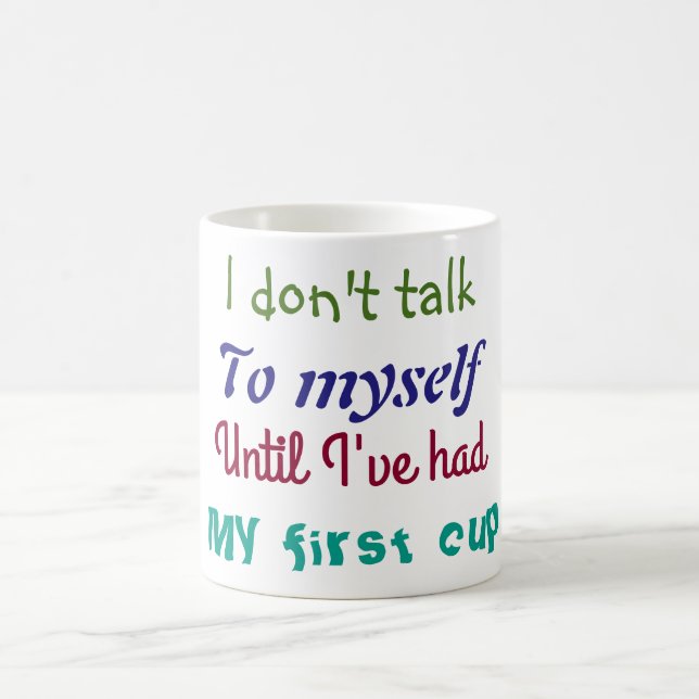 Mug for People Who Talk to Themselves (Center)