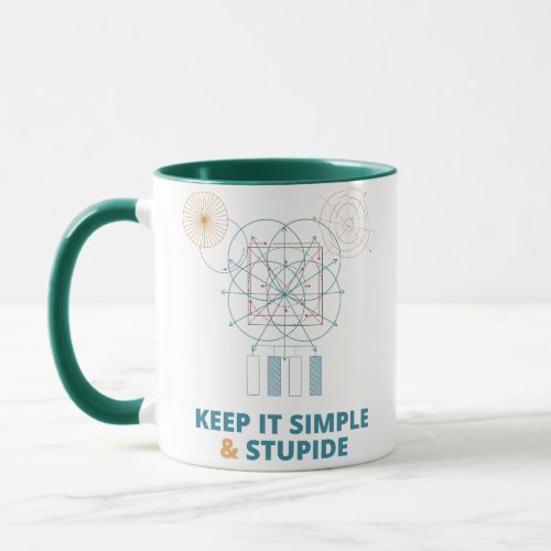 Mug Funny Quote Keep It Simple and Stupid Mug