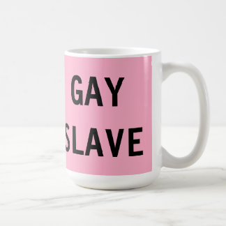 Mug Gay Slave