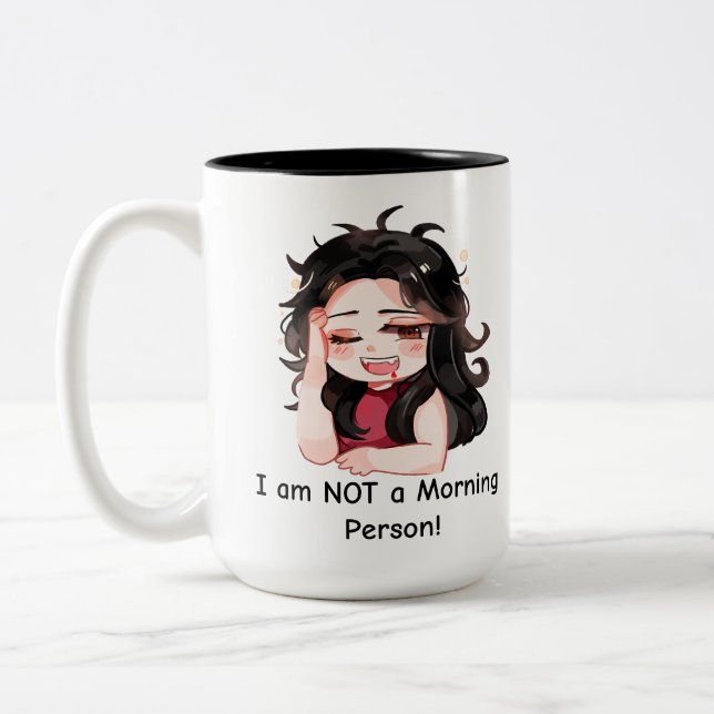 Mug: I am NOT a Morning Person! Two-Tone Coffee Mug (Left)