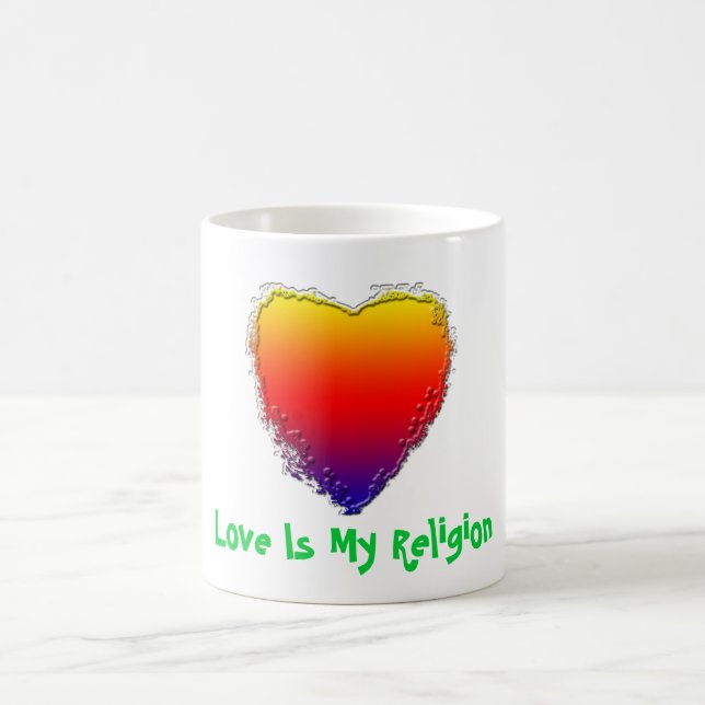 Mug- Inspirational One Liners -Love Is My Religion Coffee Mug (Center)
