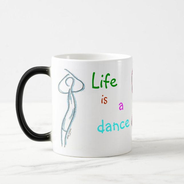 Mug - Life is a dance of many steps. (Left)