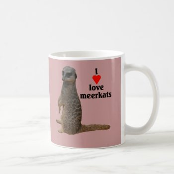 Mug "meerkats" by mein_irish_terrier at Zazzle