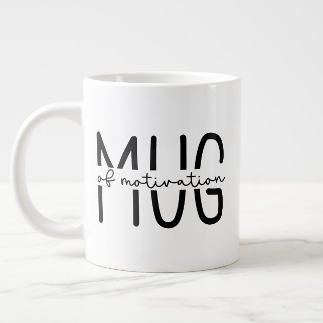 Mug of Motivation (Left)
