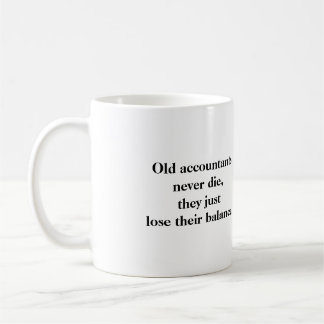 Mug - Old accountants never die
