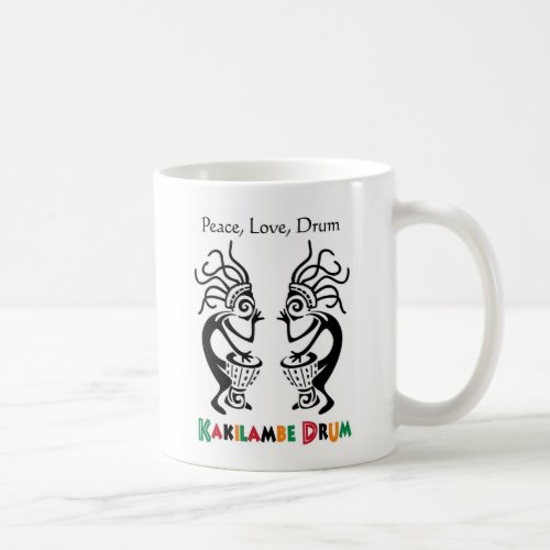 Mug _ Peace Love Drum _ Kakilambe Drum Log