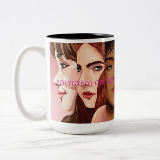 Mug (Polygyny: One King and Many Sister Wives!)